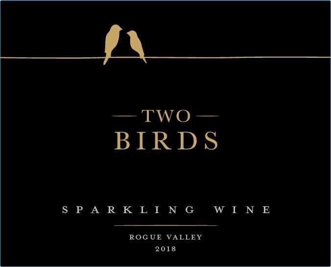 2018 Two Birds Sparkling Wine - Rogue Valley - 350 Cases Produced